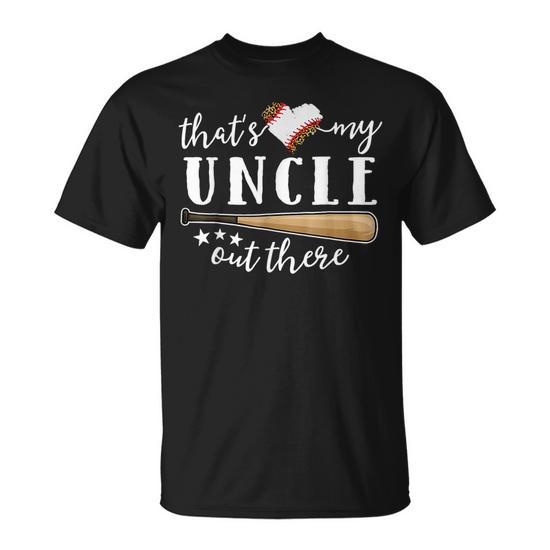 That's My Uncle Out There Baseball Family Matching Unisex T-Shirt