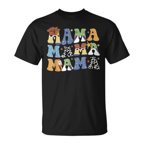 Toy Funny Story Mama Boy Mom Mothers Day for Gifts for Mom Funny Gifts Unisex T-Shirt