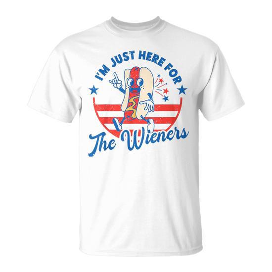 Funny Hot Dog I'm Just Here For The Wieners Usa 4th Of July Shirt