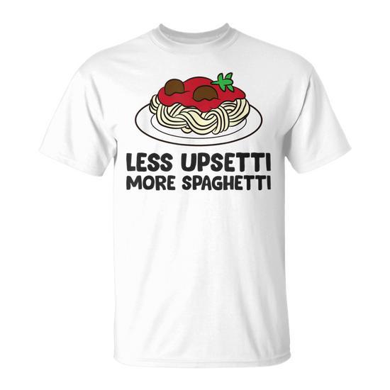 Less Upsetti More Spaghetti | Spaghetti | Spaghetti Lover| Love Is In Spaghetti By Sheikhadesign1