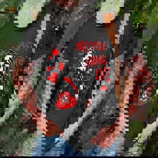 No You Hang Up Calling Ghost Scary Spooky Halloween T-Shirt - Monsterry CA