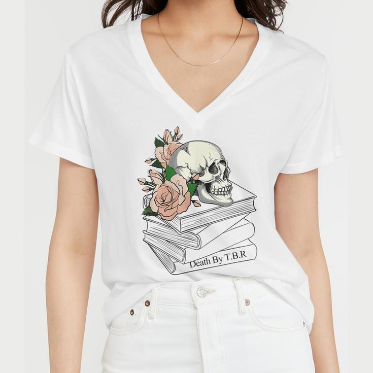 Death By Tbr | To Be Read - Tbr Pile Bookish Bibliophile Women V-Neck T-Shirt