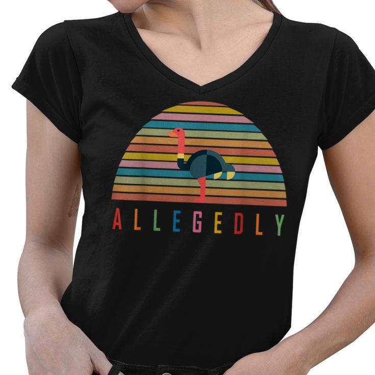 Allegedly Ostrich Flightless Retro  Birt Gift Lover Women V-Neck T-Shirt