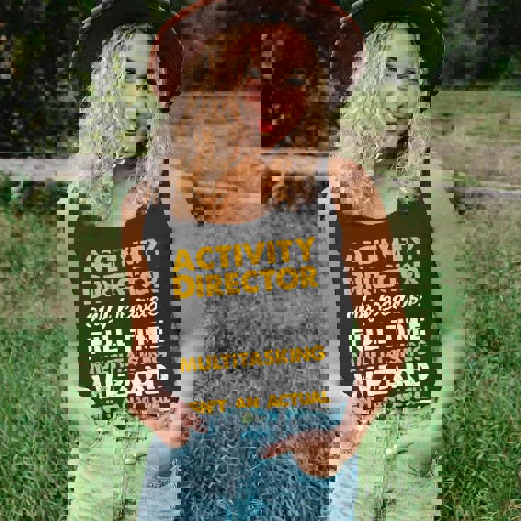 Activity Director Isnt An Actual Job Title Unisex Tank Top Activity Director Isnt An Actual Job Title Unisex Tank Top