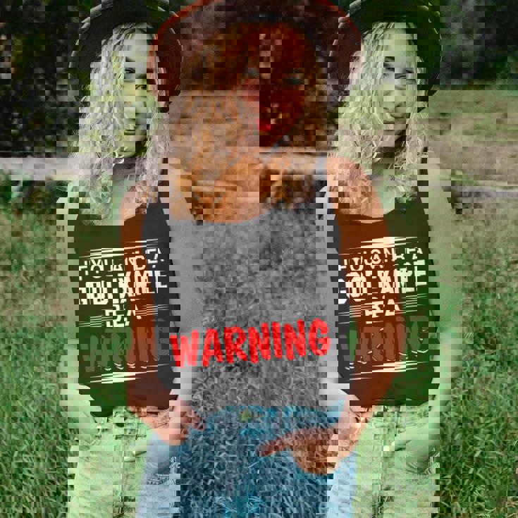 If You Cant Be A Good Example Be A WarningUnisex Tank Top