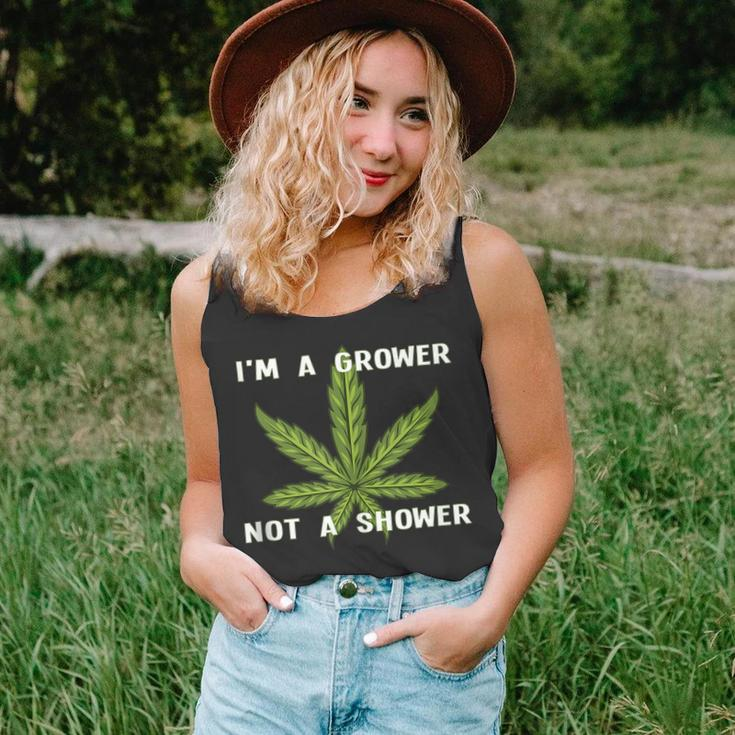 Im A Grower Not A Shower - Funny Cannabis Cultivation Unisex Tank Top