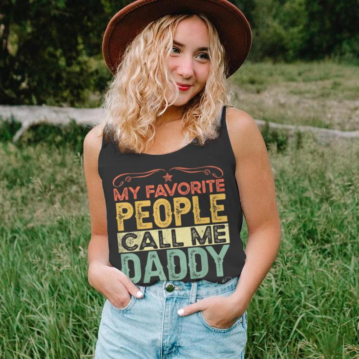My Favorite People Call Me Daddy Funny Vintage Fathers Day Unisex Tank Top