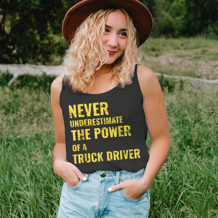 Never Underestimate The Power Of A Truck Driver Unisex Tank Top