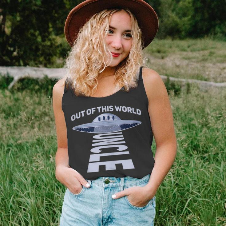 Out Of This World Uncle Quote For Your Ufo Uncle Unisex Tank Top
