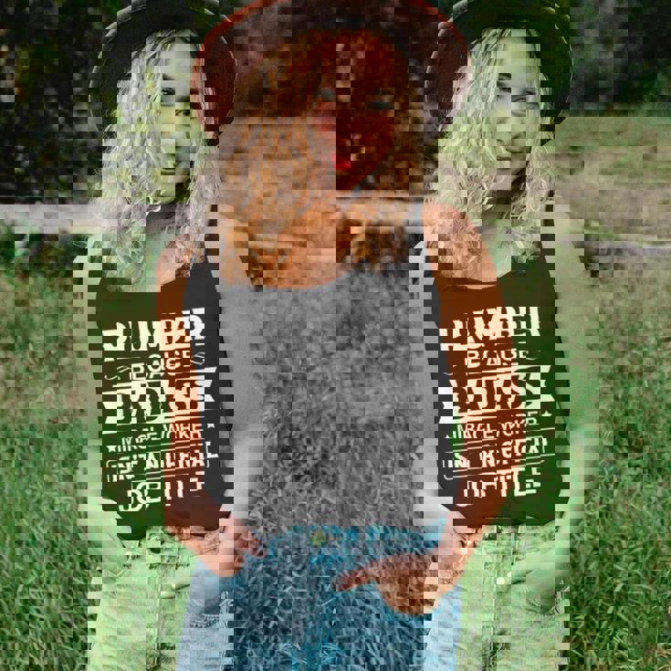 Plumber Badassy Miracle Worker Isnt Job Title Job Pride Unisex Tank Top