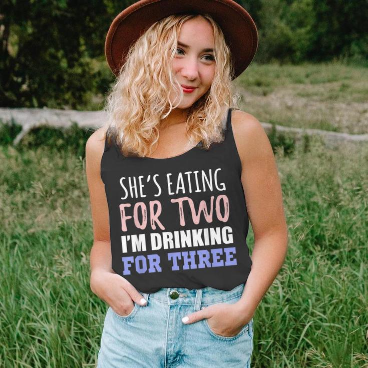 Shes Eating For Two Im Drinking For Three Funny Gift Unisex Tank Top