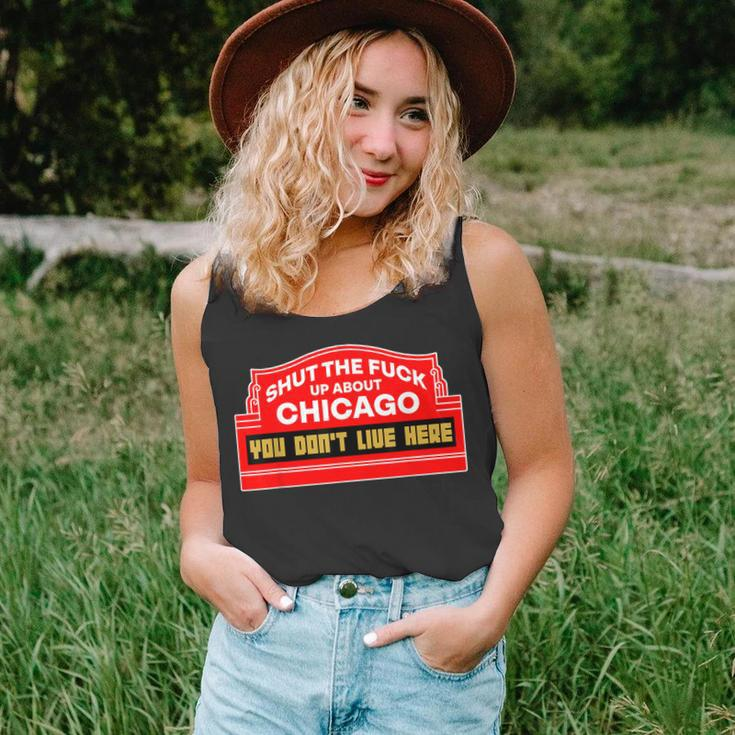 Shut The Fuck Up About Chicago Vintage Chicago Lover Quote Unisex Tank Top