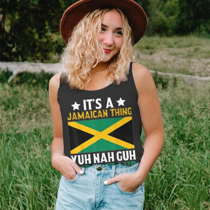 Yuh Nah Guh Understand It's A Jamaican Thing Tank Top