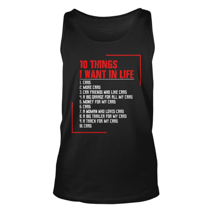 10 Things I Want In My Life Cars More Cars Cars Tank Top