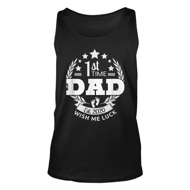 1St Time Dad Wish Me Luck 2020 Expectant New Father Tank Top