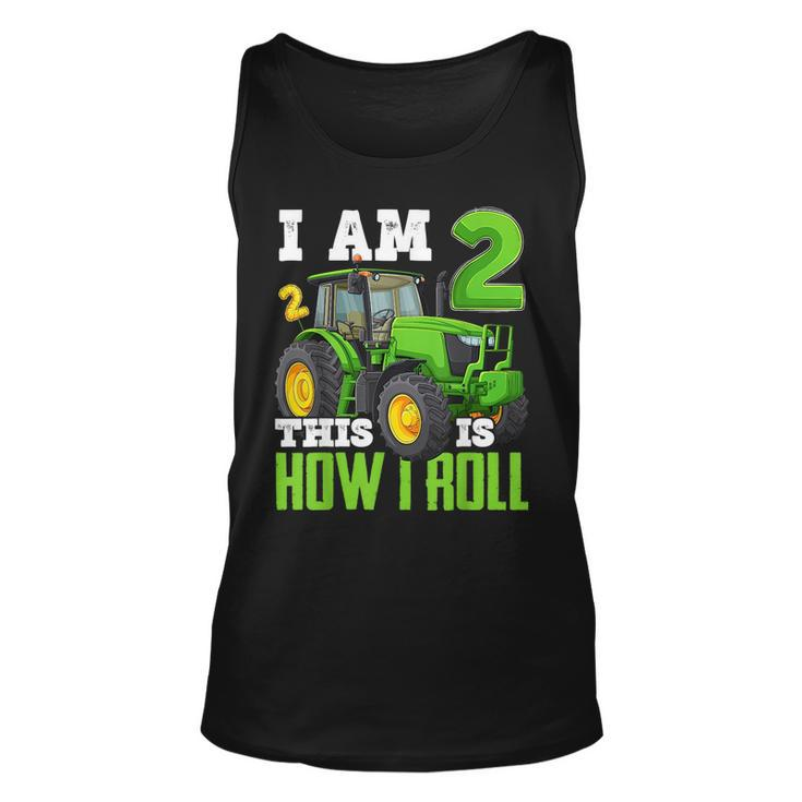 I Am 2 This Is How I Roll Two Years Old Tractor 2Nd Birthday Tank Top