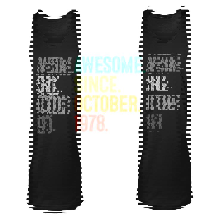 45 Year Old Awesome Since October 1978 45Th Birthday Tank Top
