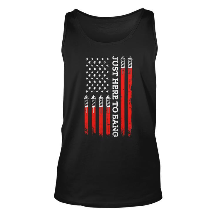 4Th Of July Fireworks With Usa Flag And Just Here To Bang Unisex Tank Top