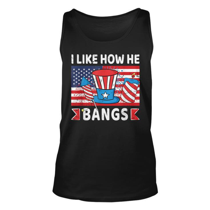 4Th Of July I Like How He Bangs Fireworks Funny Couple Unisex Tank Top