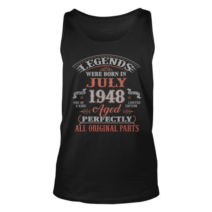 75Th Birthday Gift Legends Born In July 1948 75 Years Old Unisex Tank Top