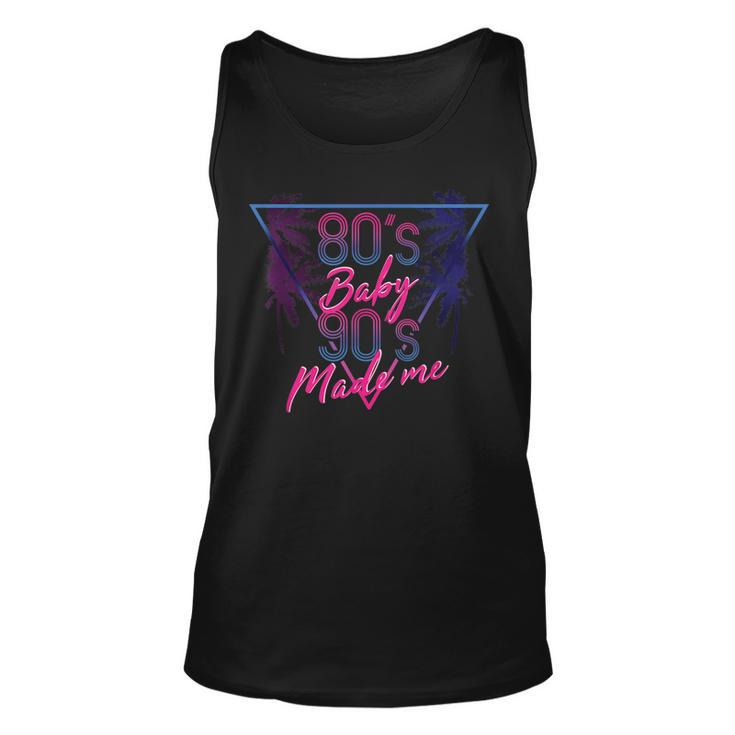 80S Baby 90S Made Me Retro Throwback 90S Vintage Tank Top