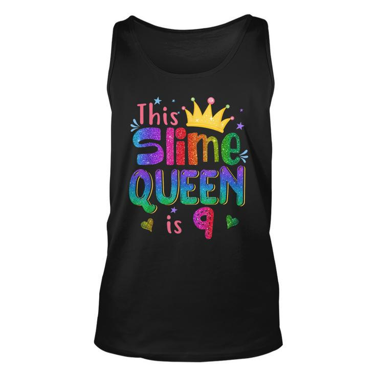 9 Year Old Gift This Slime Queen Is 9Th Birthday Girl N  Unisex Tank Top