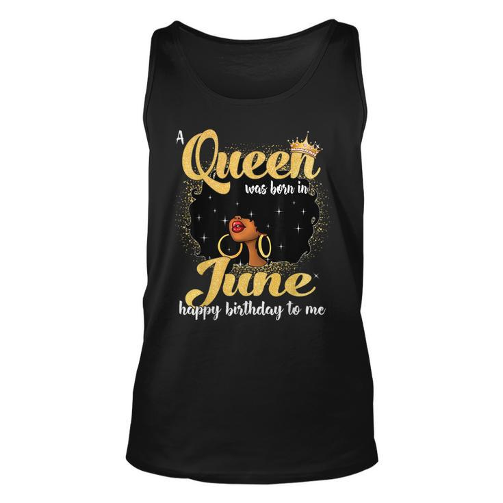 A Queen Was Born In June Black Girl Birthday Afro Woman  Unisex Tank Top
