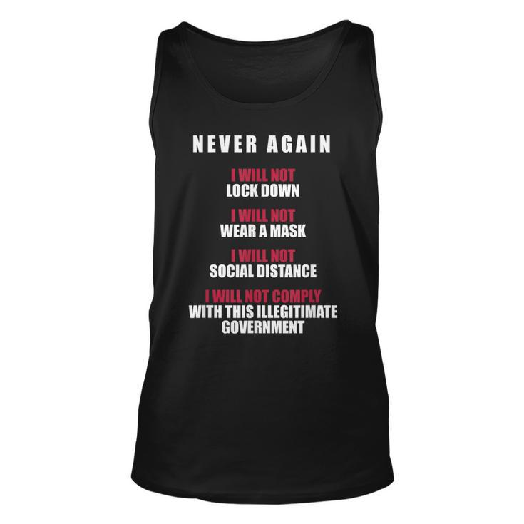 Never Again I Will Not Comply Can't Believe This Government Tank Top