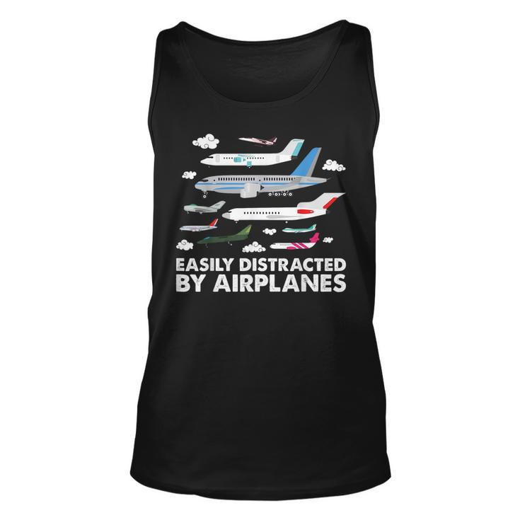 Aircraft  Easily Distracted By Airplanes Pilot Aviator  Unisex Tank Top