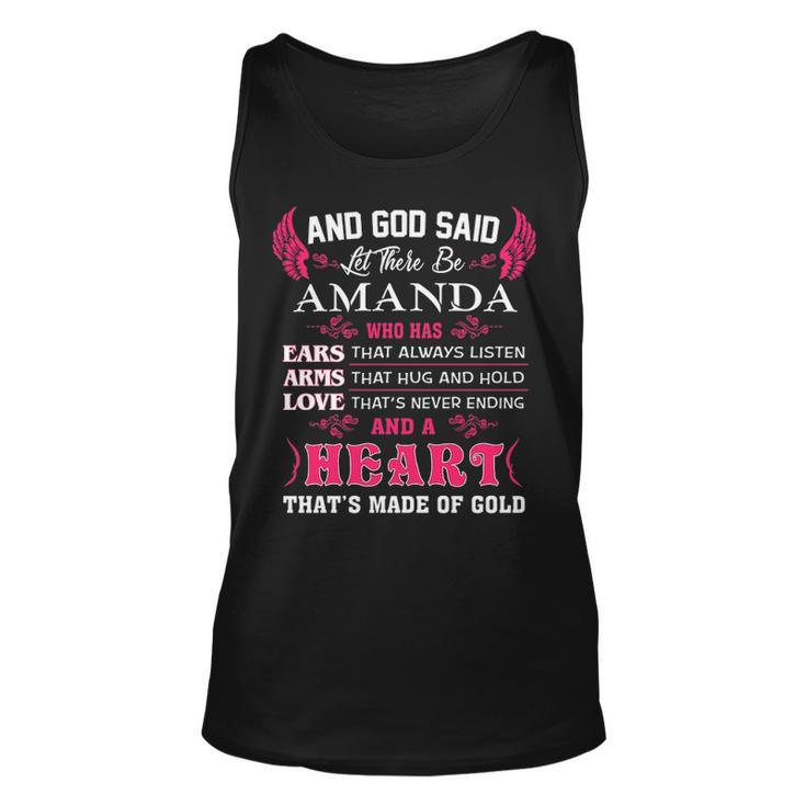 Amanda Name Gift And God Said Let There Be Amanda V3 Unisex Tank Top