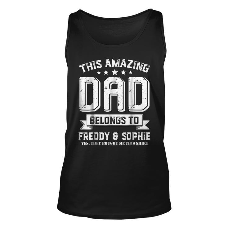 This Amazing Dad Belongs To Freddy And Sophie Tank Top