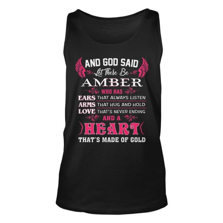 Amber Name Gift And God Said Let There Be Amber V3 Unisex Tank Top