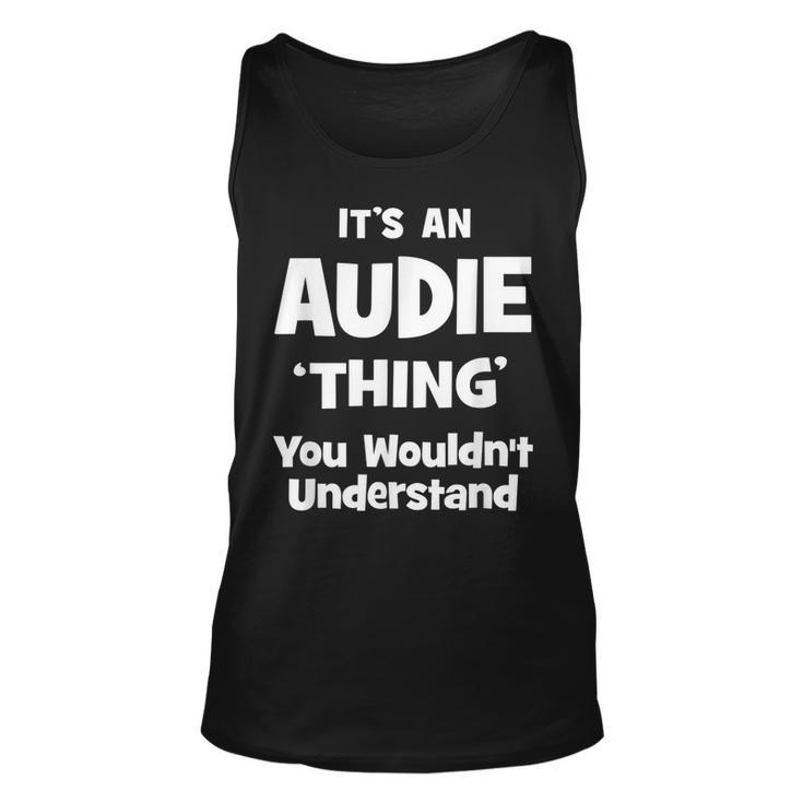 Audie Thing Name Funny Unisex Tank Top