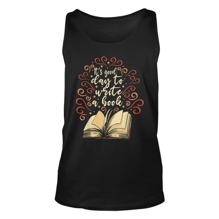 Author Novelist Writing Writing Funny Gifts Unisex Tank Top