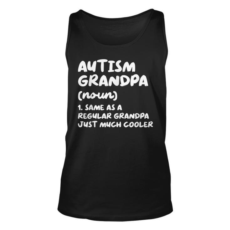 Autism Grandpa Definition  Unisex Tank Top