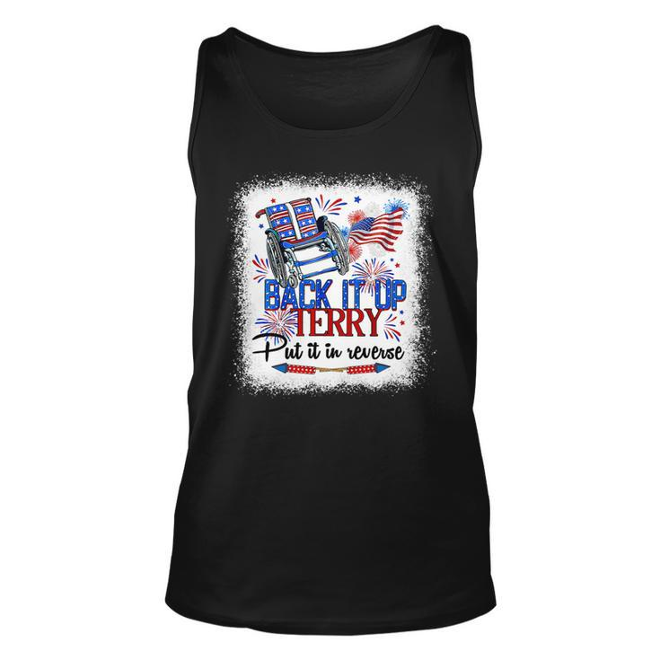 Back It Up Terry Put It In Reverse Funny 4Th Of July Us Flag 1 Unisex Tank Top