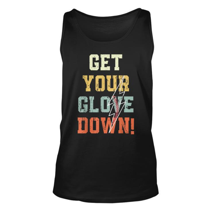 Baseball Get Your Glove Down Baseball Dad For Dad Tank Top