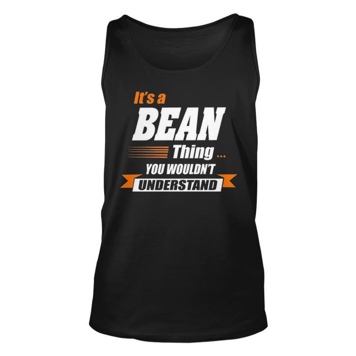 Bean Name Gift Its A Bean Unisex Tank Top