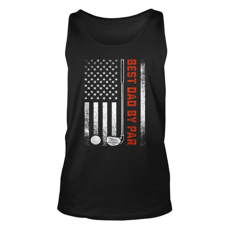 Best Dad By Par Funny Golf Daddy Fathers Day Us Flag Gifts Unisex Tank Top