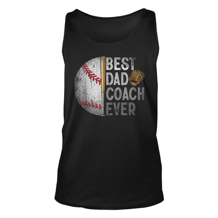 Best Dad Coach Ever Funny Baseball  For Sport Lovers Fan  Unisex Tank Top