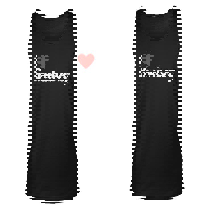 Best Gift For Broadway Lovers Unisex Tank Top Best Gift For Broadway Lovers Unisex Tank Top