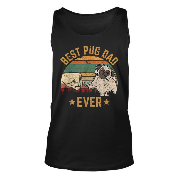 Best Pug Dad Ever Owner Lover Father Daddy  Dog Gifts  Unisex Tank Top