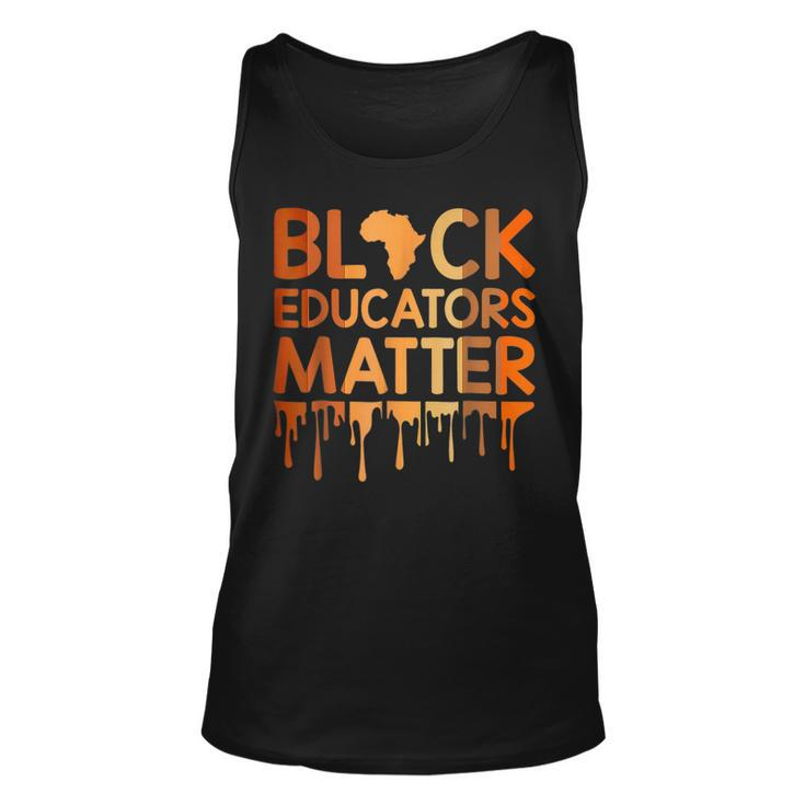 Black Educators Matter Melanin African Pride Black History Pride Month Tank Top