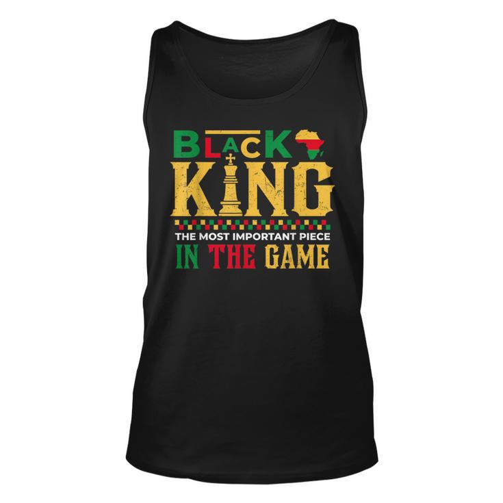 Black King The Most Powerful Piece In The Game Fathers Day  Unisex Tank Top