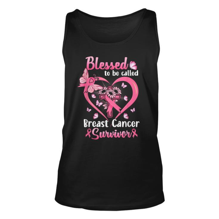 Blessed To Be Called Pink Women Heart Breast Cancer Survivor  Unisex Tank Top
