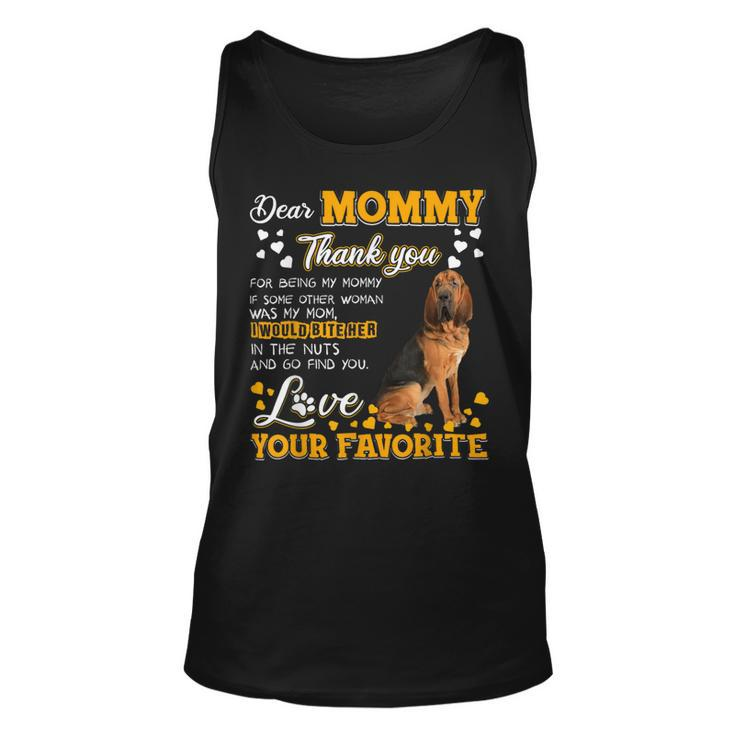 Bloodhound Dear Mommy Thank You For Being My Mommy Unisex Tank Top