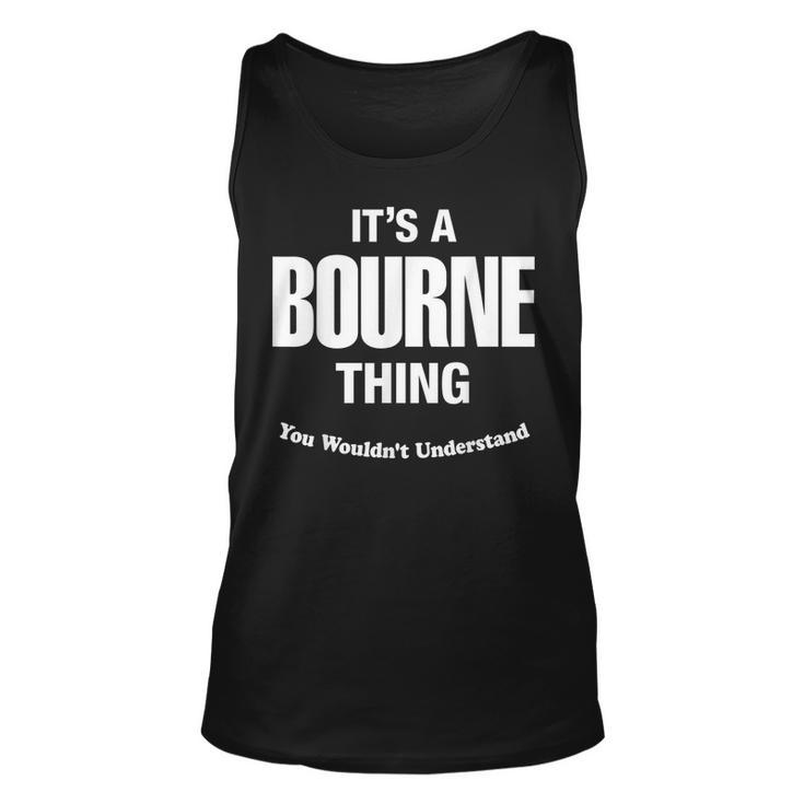 Bourne Thing Name Family Funny Unisex Tank Top
