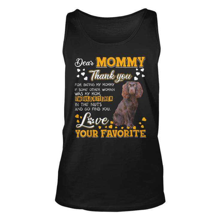 Boykin Spaniel Dear Mommy Thank You For Being My Mommy Unisex Tank Top