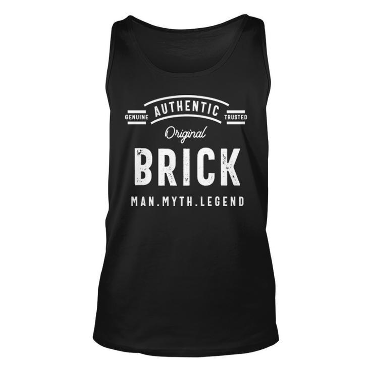 Brick Name Gift Authentic Brick Unisex Tank Top