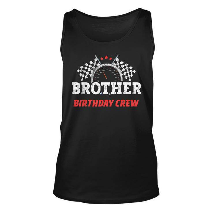 Brother Birthday Crew Race Car Theme Party Racing Car Driver For Brothers Tank Top